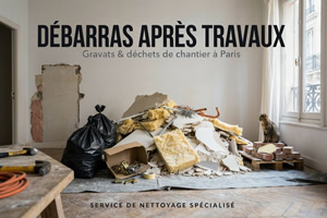 Débarras après travaux gravats dans appartement à Paris